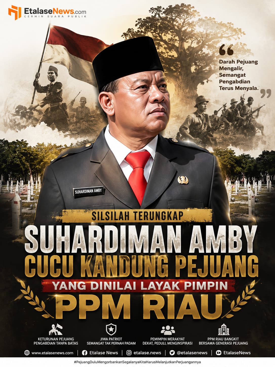 Tak Sekadar Kepala Daerah, Suhardiman Amby Bawa Warisan Darah Pejuang ke PPM Riau